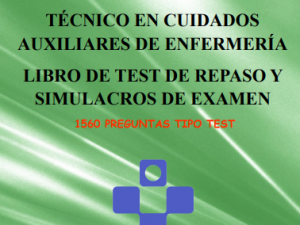 TEST DE REPASO Y SIMULACROS DE EXAMEN - TCAE SESPA (978-84-19777-06-5)