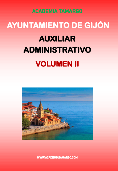 AUXILIAR ADMINISTRATIVO AYUNTAMIENTO DE GIJÓN - VOLUMEN II (978-84-19777-56-0)