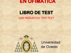 TÉCNICO ESPECIALISTA EN OFIMÁTICA UNIOVI. LIBRO DE TEST (978-84-19777-68-3)