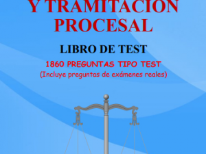TEST DE AUXILIO JUDICIAL Y TRAMITACIÓN PROCESAL. (978-84-19777-71-3)